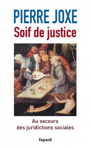 Couverture du livre Soif de justice de Pierre Joxe